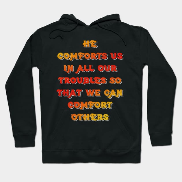 2 Corinthians 1:4 - Fiery Hoodie by hanssebastiann